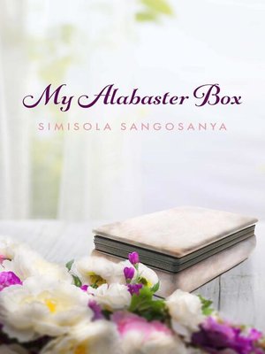 cover image of My Alabaster Box
